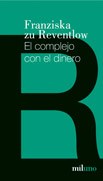 Papel EL COMPLEJO CON EL DINERO