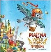 Papel MALENA VUELA COMO NINGUNA (TAPA DURA)
