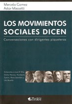  Movimientos Sociales Dicen  Los - Conversaciones Con Dirigen