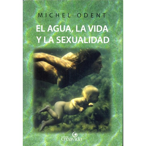 Papel EL AGUA, LA VIDA Y LA SEXUALIDAD