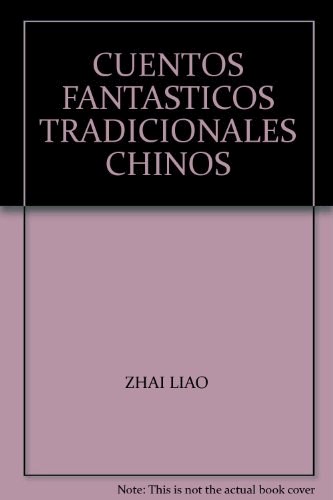  Cuentos Fantasticos Tradicionales Chinos 1