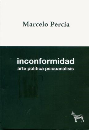  Inconformidad Arte Politica Psicoanalisis