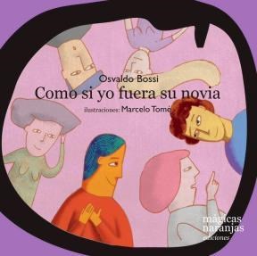 Papel COMO SI YO FUERA SU NOVIA