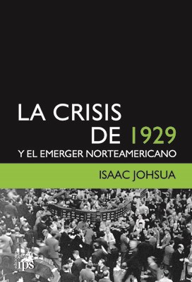 Papel LA CRISIS DE 1929 Y EL EMERGER NORTEAMERICANO