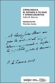  Como Educa El Estado A Tu Hijo Y Otros Escritos