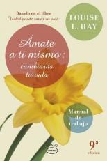 Papel ÁMATE A TI MISMO: CAMBIARÁS TU VIDA