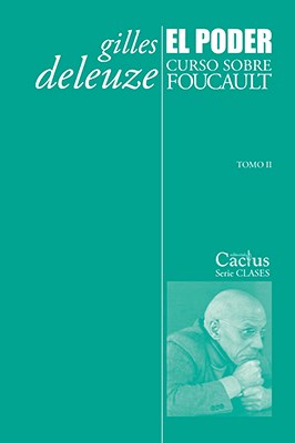 Papel EL PODER. CURSO SOBRE FOUCAULT TOMO II