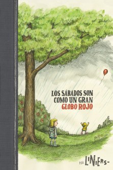 Papel LOS SABADOS SON COMO UN GRAN GLOBO ROJO
