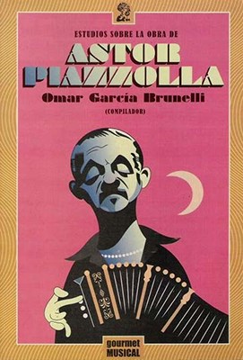  Estudios Sobre La Obra De Astor Piazzolla