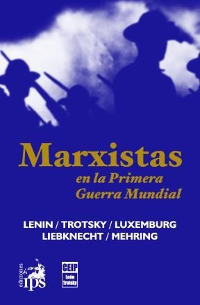 Papel MARXISTAS EN LA PRIMER GUERRA MUNDIAL