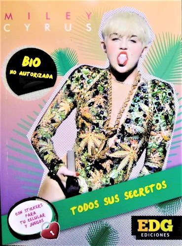 Papel MILEY CYRUS BIO NO AUTORIZADA TODOS SUS SECRETOS