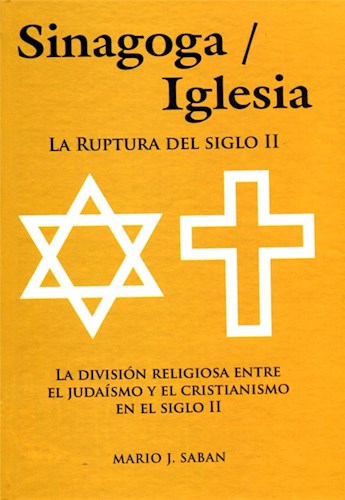  Sinagoga   Iglesia   La Ruptura Del Siglo Ii