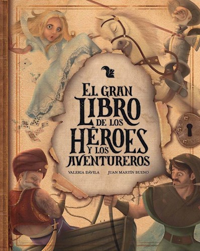 Papel Gran Libro De Los Heroes Y Los Aventureros - Novedad, El