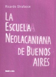 Papel LA ESCUELA NEOLACANIANA DE BUENOS AIRES