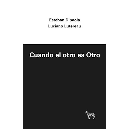 Papel CUANDO EL OTRO ES OTRO