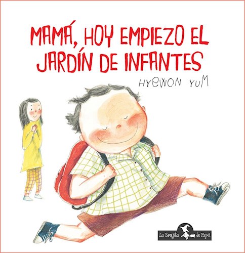 Papel Mama, Hoy Empiezo El Jardin De Infantes