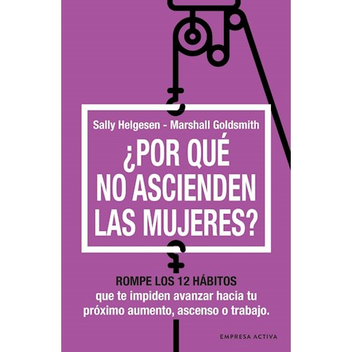 Papel ¿POR QUÉ NO ASCIENDEN LAS MUJERES?