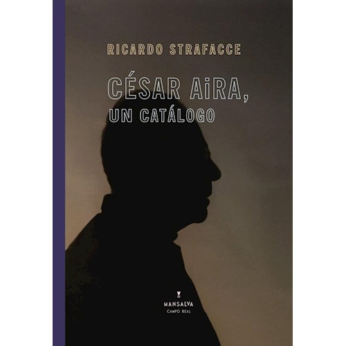 Papel CÉSAR AIRA, UN CATÁLOGO