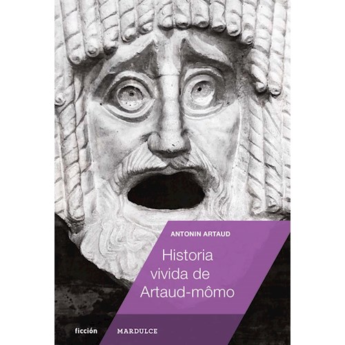 Papel HISTORIA VIVIDA DE ARTAUD-MOMO