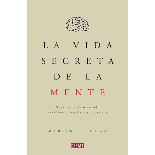 Papel LA VIDA SECRETA DE LA MENTE