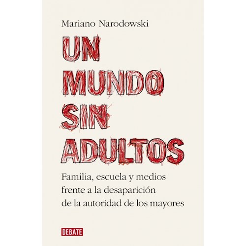 Papel UN MUNDO SIN ADULTOS