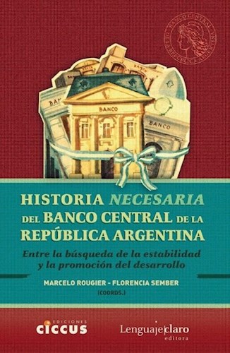 Papel Historia necesaria del Banco Central de la República Argentina