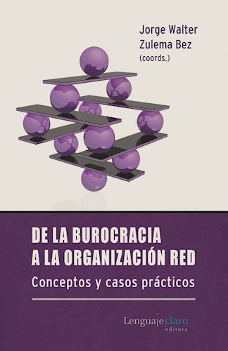 Papel De la burocracia a la organizacion red