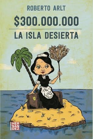  300 Millones - Isla Desierta  La