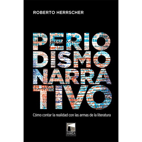 Papel Periodismo narrativo