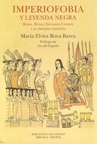 Papel Imperiofobia Y Leyenda Negra