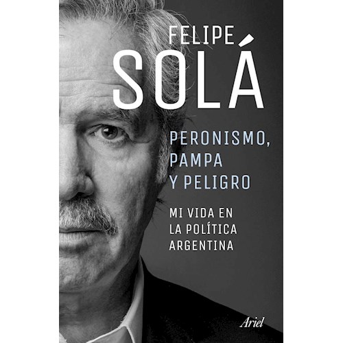 Papel PERONISMO, PAMPA Y PELIGRO