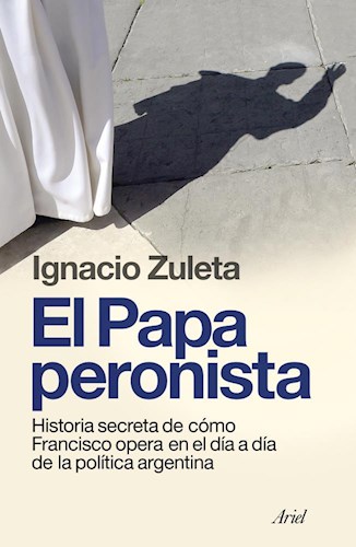 Papel EL PAPA PERONISTA