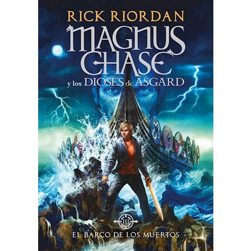 Papel EL BARCO DE LOS MUERTOS - MAGNUS CHASE Y LOS DIOSES DE ASGARD