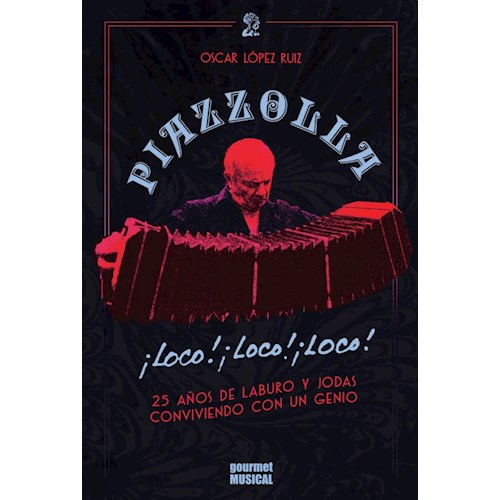 Papel PIAZZOLLA. LOCO LOCO LOCO