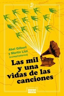 Papel LAS MIL Y UNA VIDAS DE LAS CANCIONES