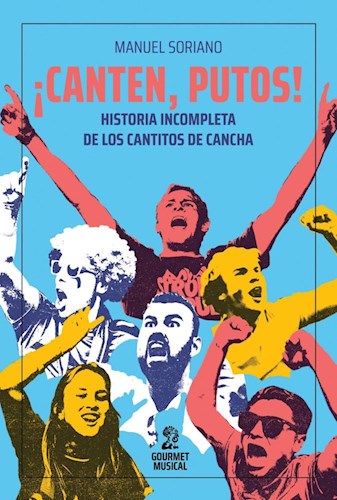 Papel Canten, Putos!