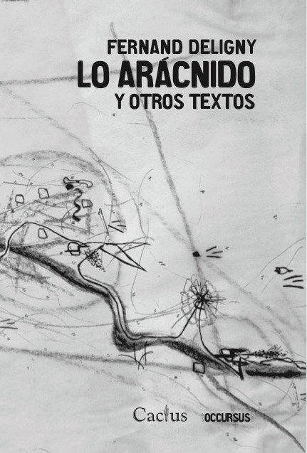 Papel LO ARACNIDO Y OTROS TEXTOS