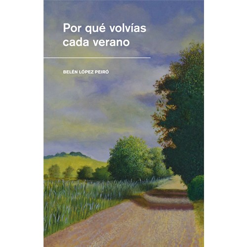 Papel POR QUÉ VOLVÍAS CADA VERANO