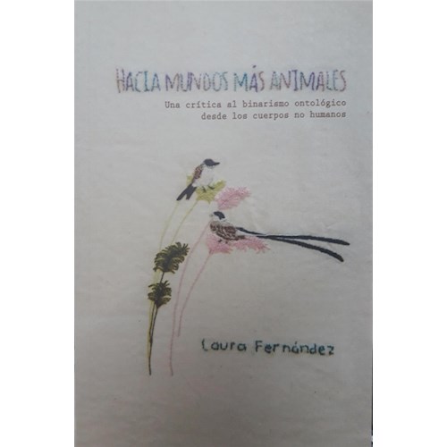 Papel HACIA MUNDOS MÁS ANIMALES