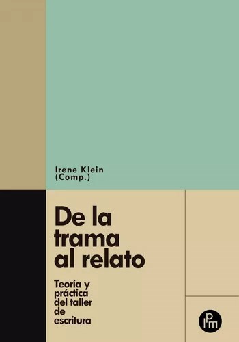 Papel DE LA TRAMA AL RELATO