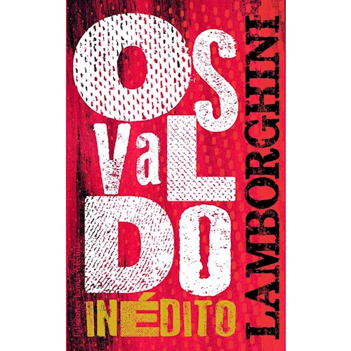 Papel OSVALDO LAMBORGHINI INÉDITO