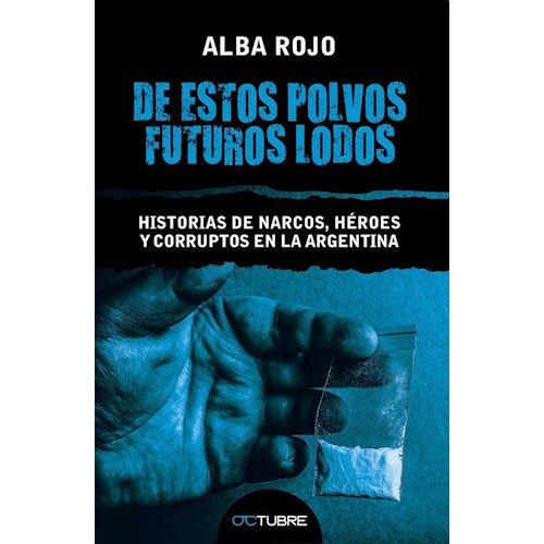 Papel DE ESTOS POLVOS FUTUROS LODOS