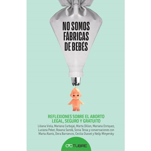 Papel NO SOMOS FÁBRICAS DE BEBÉS
