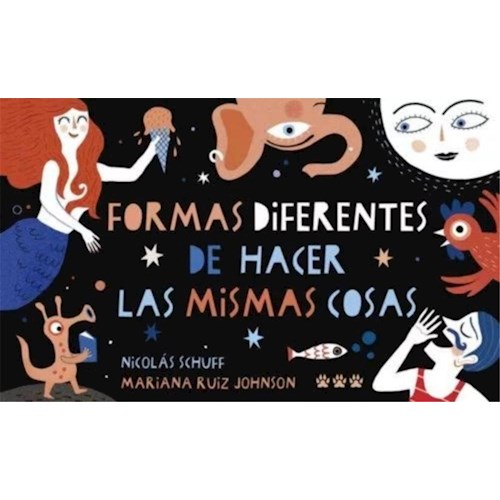 Papel FORMAS DIFERENTES DE HACER LAS MISMAS COSAS  (RUSTICA)