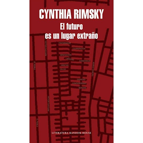 Papel EL FUTURO ES UN LUGAR EXTRAÑO