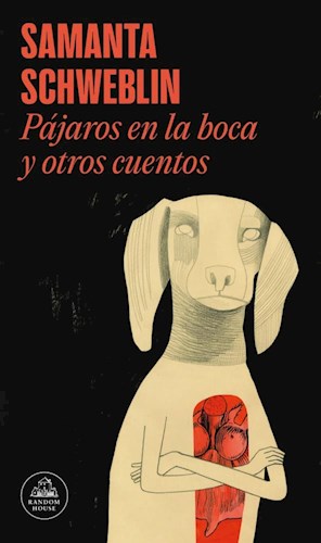 Papel Pajaros En La Boca Y Otros Cuentos