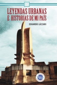 Papel LEYENDAS URBANAS E HISTORIAS DE MI PAÍS