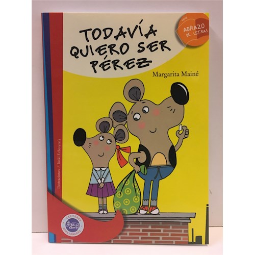 Papel TODAVÍA QUIERO SER PÉREZ