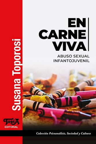  En Carne Viva  Abuso Sexual Infantojuvenil
