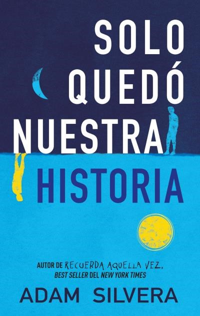 Papel SOLO QUEDÓ NUESTRA HISTORIA